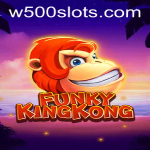 FunkyKingKong: A Thrilling Adventure in the World of W500